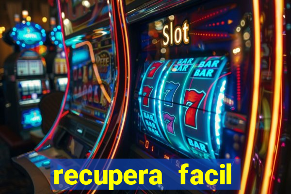 recupera facil reclame aqui